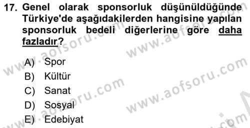 Sporda Sponsorluk Dersi 2021 - 2022 Yılı (Vize) Ara Sınav Soruları 17. Soru