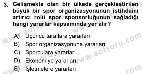 Sporda Sponsorluk Dersi 2021 - 2022 Yılı (Vize) Ara Sınav Soruları 3. Soru