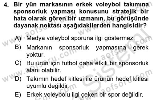 Sporda Sponsorluk Dersi 2021 - 2022 Yılı (Vize) Ara Sınav Soruları 4. Soru