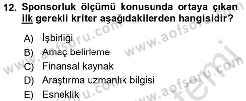 Sporda Sponsorluk Dersi 2021 - 2022 Yılı (Final) Dönem Sonu Sınav Soruları 12. Soru