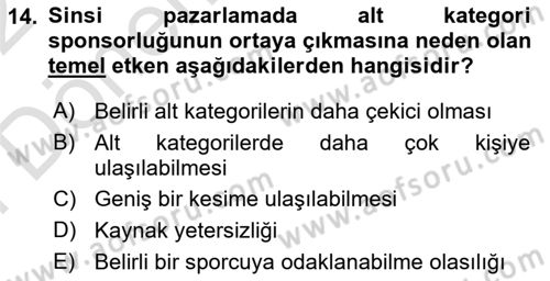 Sporda Sponsorluk Dersi 2021 - 2022 Yılı (Final) Dönem Sonu Sınav Soruları 14. Soru