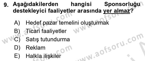Sporda Sponsorluk Dersi 2021 - 2022 Yılı (Final) Dönem Sonu Sınav Soruları 9. Soru