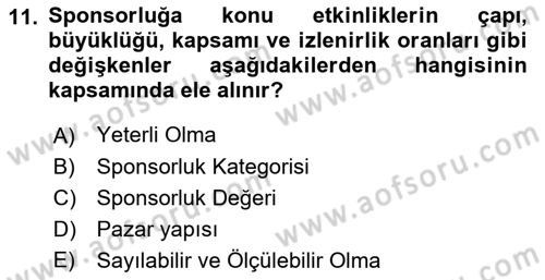 Sporda Sponsorluk Dersi 2021 - 2022 Yılı Yaz Okulu Sınav Soruları 11. Soru