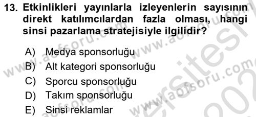 Sporda Sponsorluk Dersi 2021 - 2022 Yılı Yaz Okulu Sınav Soruları 13. Soru