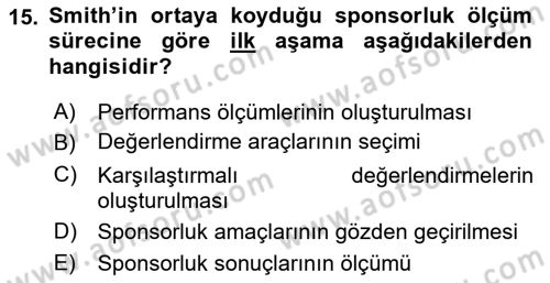 Sporda Sponsorluk Dersi 2021 - 2022 Yılı Yaz Okulu Sınav Soruları 15. Soru
