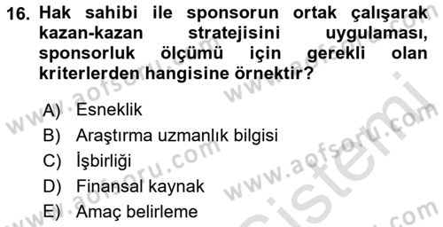 Sporda Sponsorluk Dersi 2021 - 2022 Yılı Yaz Okulu Sınav Soruları 16. Soru