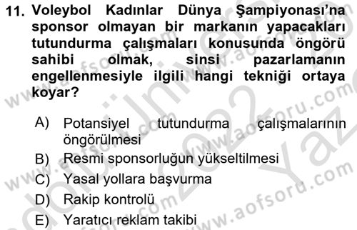 Sporda Sponsorluk Dersi 2022 - 2023 Yılı Yaz Okulu Sınav Soruları 11. Soru