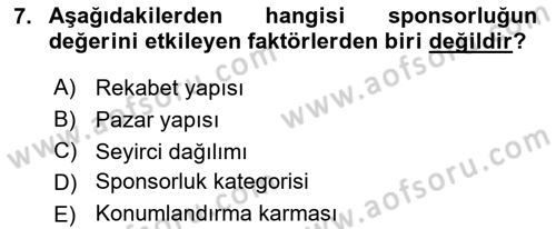 Sporda Sponsorluk Dersi 2022 - 2023 Yılı Yaz Okulu Sınav Soruları 7. Soru