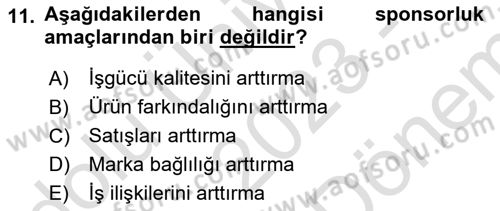 Sporda Sponsorluk Dersi 2023 - 2024 Yılı (Final) Dönem Sonu Sınav Soruları 11. Soru