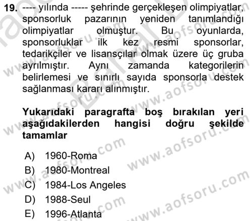 Sporda Sponsorluk Dersi 2023 - 2024 Yılı (Final) Dönem Sonu Sınav Soruları 19. Soru