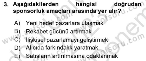 Sporda Sponsorluk Dersi 2023 - 2024 Yılı (Final) Dönem Sonu Sınav Soruları 3. Soru