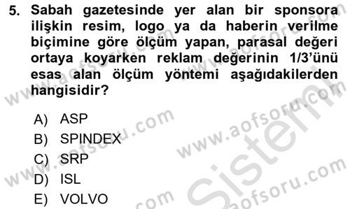 Sporda Sponsorluk Dersi 2023 - 2024 Yılı (Final) Dönem Sonu Sınav Soruları 5. Soru