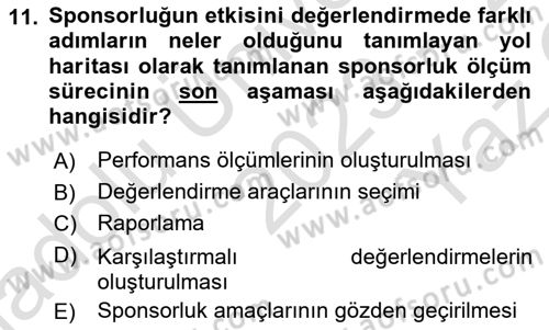 Sporda Sponsorluk Dersi 2023 - 2024 Yılı Yaz Okulu Sınav Soruları 11. Soru