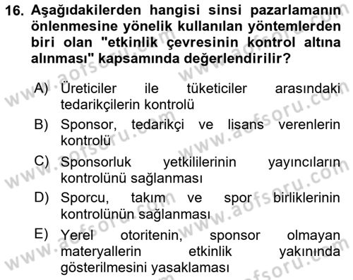 Sporda Sponsorluk Dersi 2023 - 2024 Yılı Yaz Okulu Sınav Soruları 16. Soru