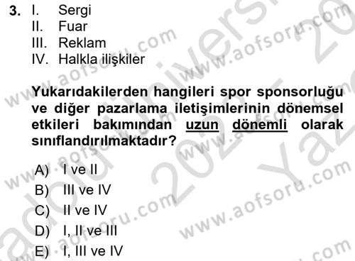 Sporda Sponsorluk Dersi 2023 - 2024 Yılı Yaz Okulu Sınav Soruları 3. Soru