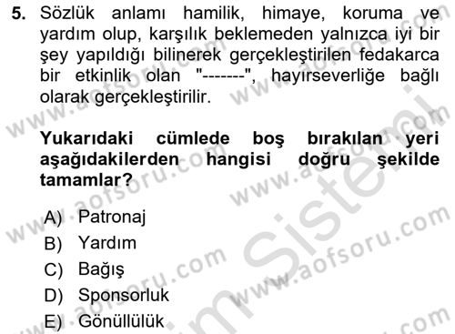 Sporda Sponsorluk Dersi 2023 - 2024 Yılı Yaz Okulu Sınav Soruları 5. Soru