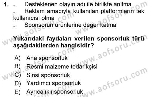 Sporda Sponsorluk Dersi 2024 - 2025 Yılı (Vize) Ara Sınav Soruları 1. Soru