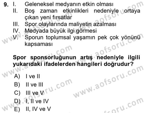 Sporda Sponsorluk Dersi 2024 - 2025 Yılı (Vize) Ara Sınav Soruları 9. Soru