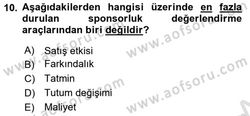 Sporda Sponsorluk Dersi 2024 - 2025 Yılı (Final) Dönem Sonu Sınav Soruları 10. Soru