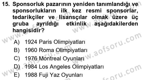 Sporda Sponsorluk Dersi 2024 - 2025 Yılı (Final) Dönem Sonu Sınav Soruları 15. Soru
