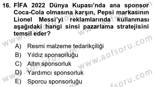 Sporda Sponsorluk Dersi 2024 - 2025 Yılı (Final) Dönem Sonu Sınav Soruları 16. Soru
