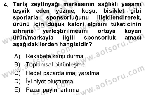 Sporda Sponsorluk Dersi 2024 - 2025 Yılı (Final) Dönem Sonu Sınav Soruları 4. Soru