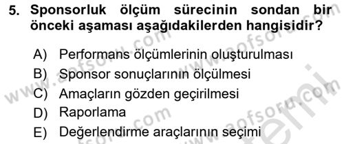 Sporda Sponsorluk Dersi 2024 - 2025 Yılı (Final) Dönem Sonu Sınav Soruları 5. Soru