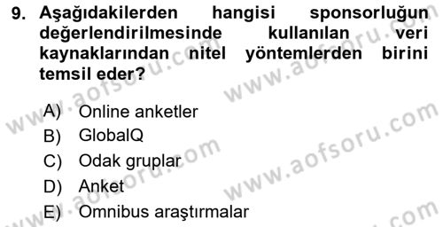 Sporda Sponsorluk Dersi 2024 - 2025 Yılı (Final) Dönem Sonu Sınav Soruları 9. Soru
