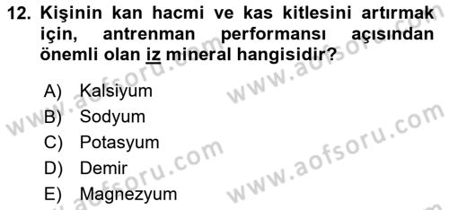 Sporcu Sağlığı Ve Egzersiz Dersi 2023 - 2024 Yılı (Vize) Ara Sınav Soruları 12. Soru
