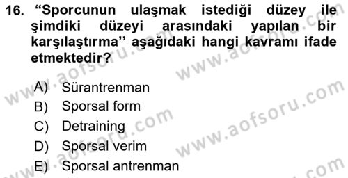 Sporcu Sağlığı Ve Egzersiz Dersi 2023 - 2024 Yılı (Final) Dönem Sonu Sınav Soruları 16. Soru