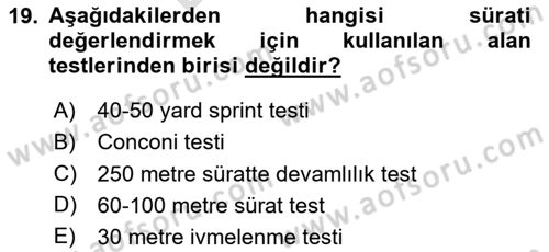Sporcu Sağlığı Ve Egzersiz Dersi 2023 - 2024 Yılı (Final) Dönem Sonu Sınav Soruları 19. Soru