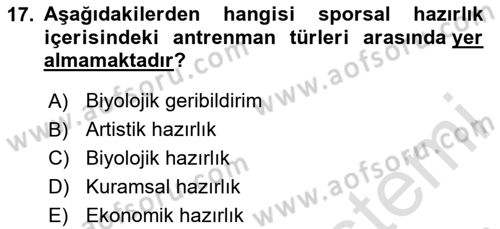 Sporcu Sağlığı Ve Egzersiz Dersi 2023 - 2024 Yılı Yaz Okulu Sınav Soruları 17. Soru
