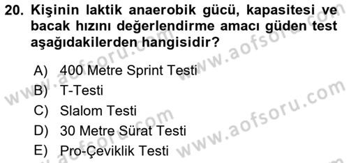 Sporcu Sağlığı Ve Egzersiz Dersi 2023 - 2024 Yılı Yaz Okulu Sınav Soruları 20. Soru