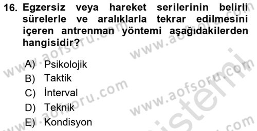 Sporcu Sağlığı Ve Egzersiz Dersi 2024 - 2025 Yılı (Final) Dönem Sonu Sınav Soruları 16. Soru
