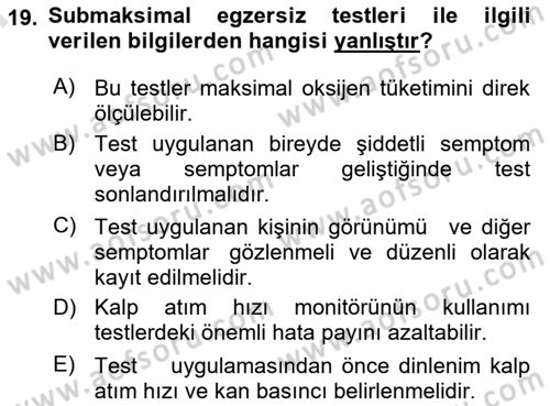 Sporcu Sağlığı Ve Egzersiz Dersi 2024 - 2025 Yılı (Final) Dönem Sonu Sınav Soruları 19. Soru