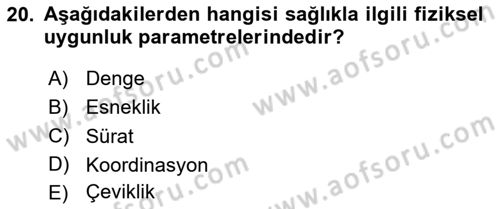 Sporcu Sağlığı Ve Egzersiz Dersi 2024 - 2025 Yılı (Final) Dönem Sonu Sınav Soruları 20. Soru