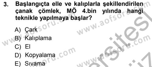 Eski Anadolu Tarihi Dersi 2012 - 2013 Yılı (Vize) Ara Sınav Soruları 3. Soru