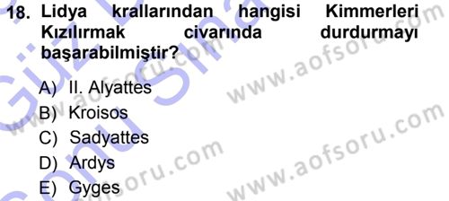 Eski Anadolu Tarihi Dersi 2012 - 2013 Yılı (Final) Dönem Sonu Sınav Soruları 18. Soru