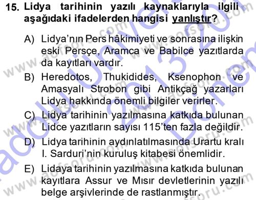 Eski Anadolu Tarihi Dersi 2013 - 2014 Yılı (Final) Dönem Sonu Sınav Soruları 15. Soru