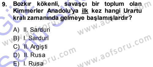 Eski Anadolu Tarihi Dersi 2013 - 2014 Yılı (Final) Dönem Sonu Sınav Soruları 9. Soru