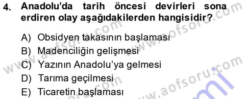 Eski Anadolu Tarihi Dersi 2014 - 2015 Yılı (Vize) Ara Sınav Soruları 4. Soru