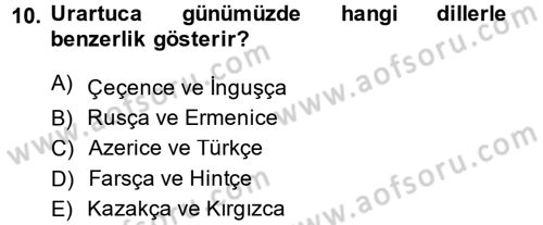 Eski Anadolu Tarihi Dersi 2014 - 2015 Yılı (Final) Dönem Sonu Sınav Soruları 10. Soru