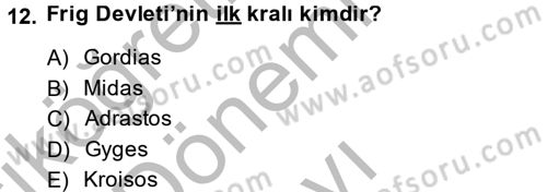 Eski Anadolu Tarihi Dersi 2014 - 2015 Yılı (Final) Dönem Sonu Sınav Soruları 12. Soru