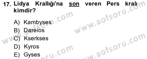 Eski Anadolu Tarihi Dersi 2014 - 2015 Yılı (Final) Dönem Sonu Sınav Soruları 17. Soru