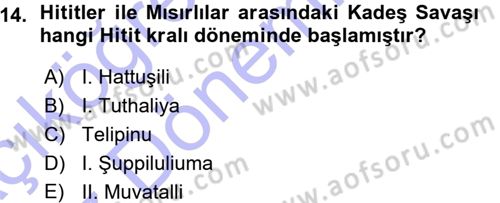 Eski Anadolu Tarihi Dersi 2015 - 2016 Yılı (Vize) Ara Sınav Soruları 14. Soru