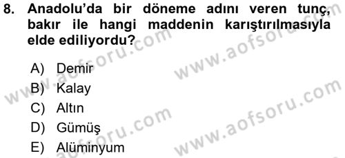 Eski Anadolu Tarihi Dersi 2015 - 2016 Yılı (Vize) Ara Sınav Soruları 8. Soru