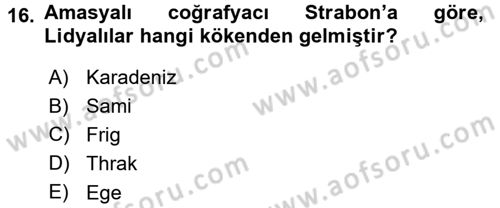 Eski Anadolu Tarihi Dersi 2015 - 2016 Yılı (Final) Dönem Sonu Sınav Soruları 16. Soru