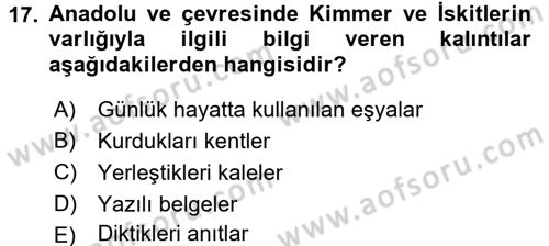 Eski Anadolu Tarihi Dersi 2015 - 2016 Yılı (Final) Dönem Sonu Sınav Soruları 17. Soru