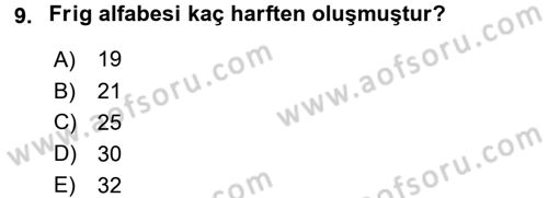 Eski Anadolu Tarihi Dersi 2015 - 2016 Yılı (Final) Dönem Sonu Sınav Soruları 9. Soru