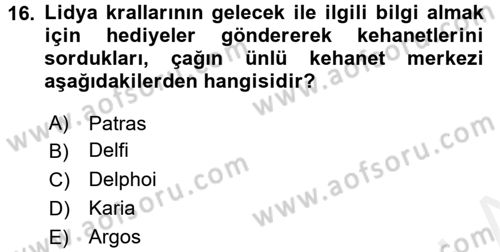 Eski Anadolu Tarihi Dersi 2016 - 2017 Yılı (Final) Dönem Sonu Sınav Soruları 16. Soru